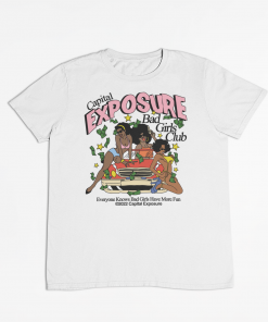 Bad Girls Club T-Shirt
